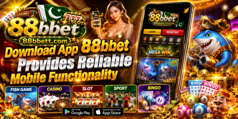 Download App 88bbet Download App 88bbet Provides Reliable Mobile Functionality